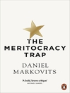 Cover image for The Meritocracy Trap